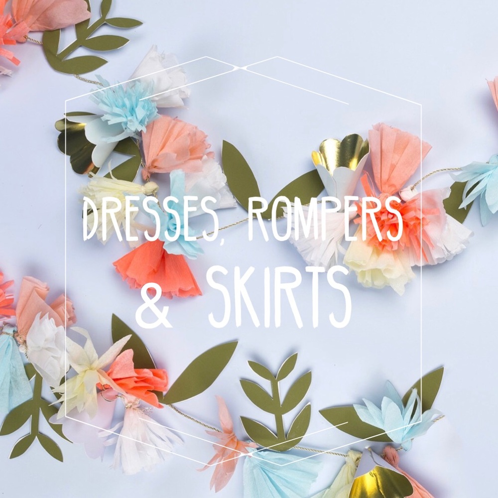 Dresses, Rompers & Skirts